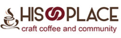 Logo for His Place Coffee Community and More Logo for His Place Coffee Community and More
